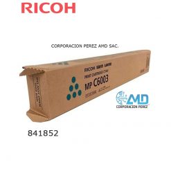 TONER RICOH 841852 MP C6003 CYAN 9.5KPG